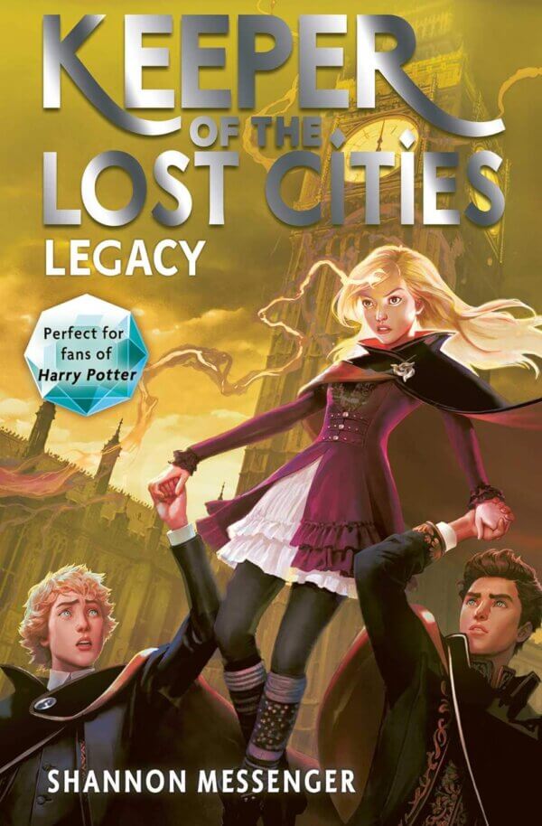Keeper of the Lost Cities: Legacy (Book 8) - Shannon Messenger