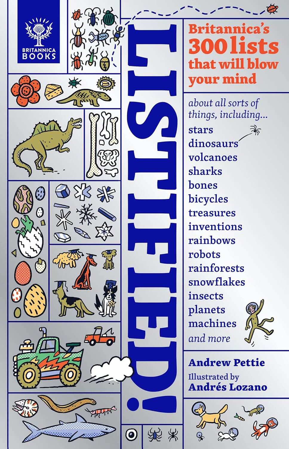 Listified! : Britannica's 300 lists that will blow your mind - Andrew Pettie