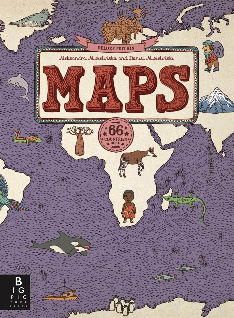 MAPS: Deluxe Edition - Aleksandra Mizielinska and Daniel Mizielinski