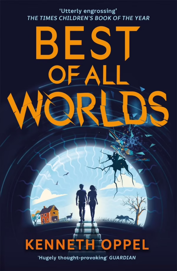 Best of All Worlds - Kenneth Oppel