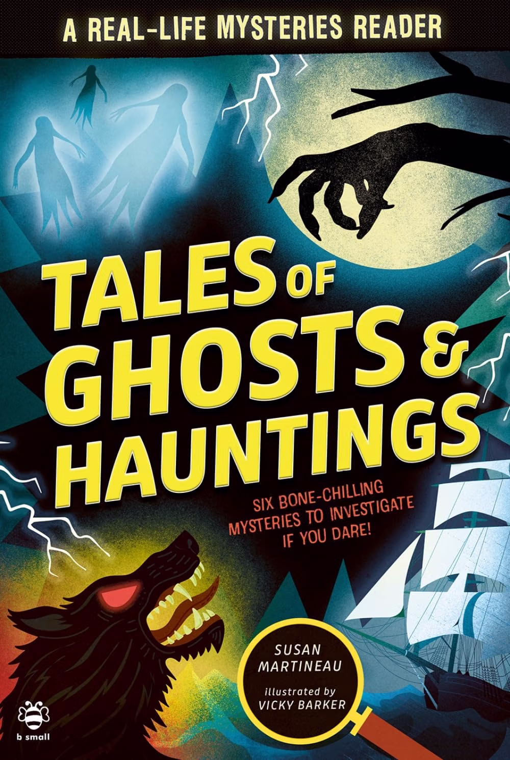 Tales of Ghosts and Hauntings - Susan Martineau