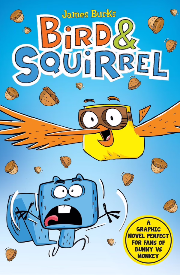 Bird & Squirrel (book 1&2 ) - James Burks