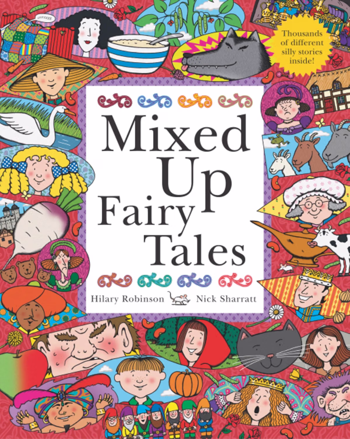 Mixed Up Fairy Tales - Hilary Robinson and Nick Sharratt
