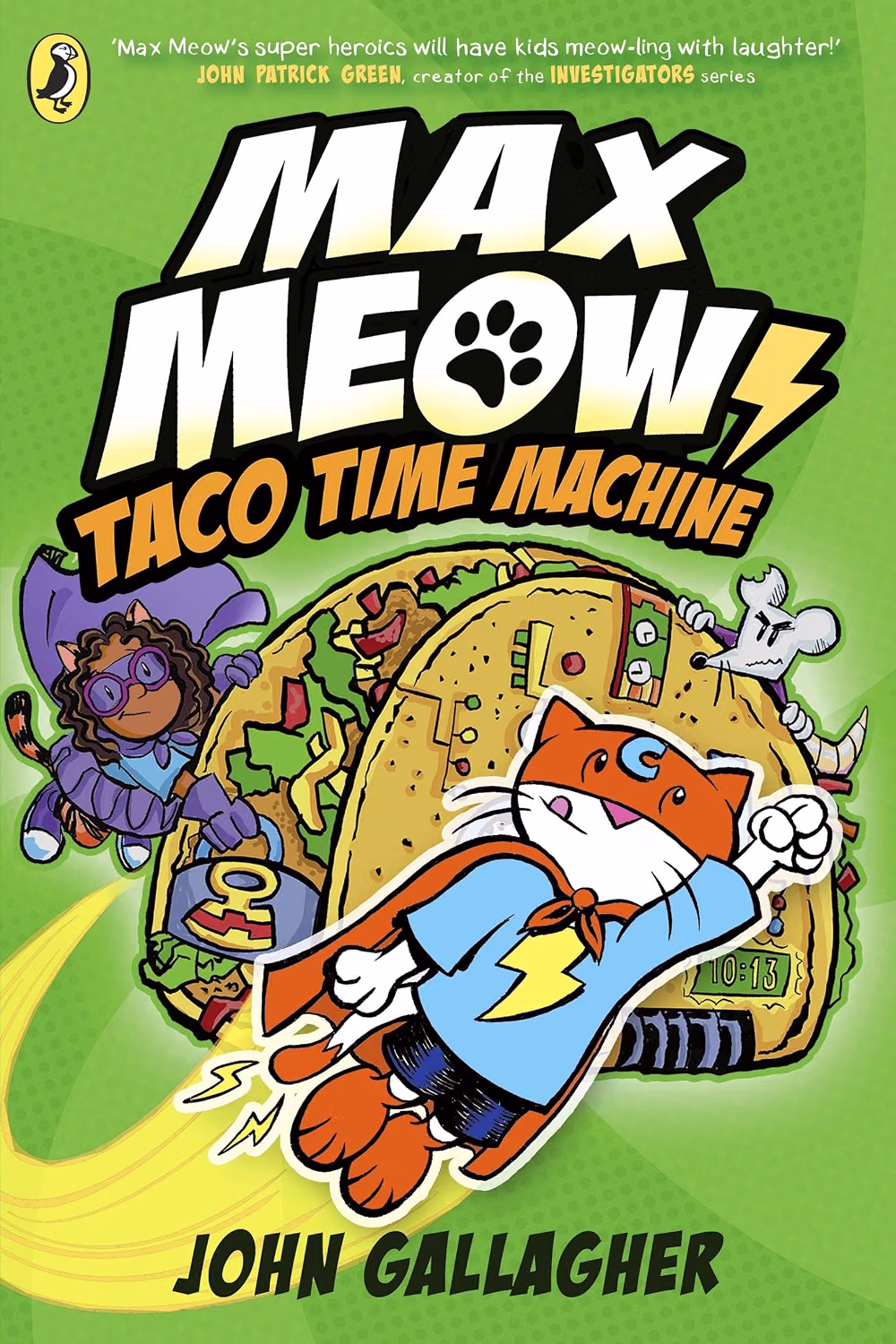 Max Meow Book 4: Taco Time Machine - John Gallagher