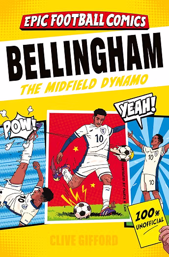 Epic Football Comics - Bellingham : The Midfield Dynamo