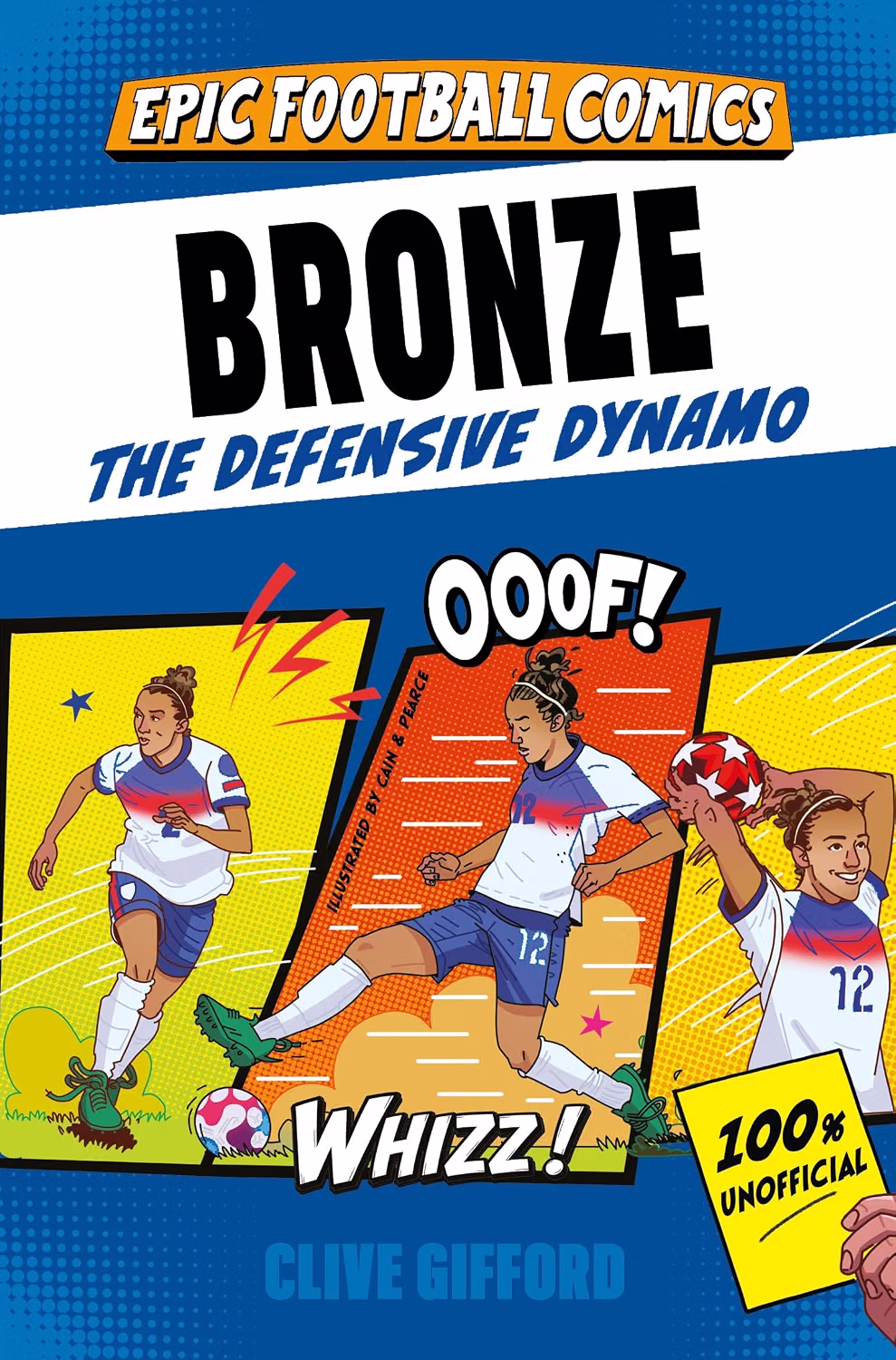 Epic Football Comics - Bronze : The Defensive Dynamo