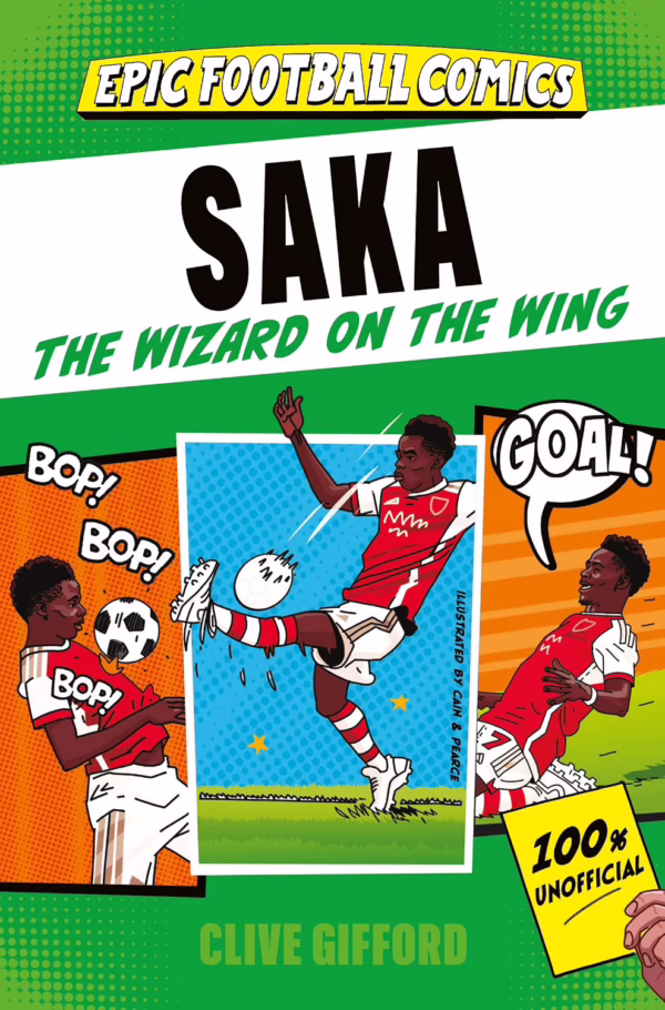 Epic Football Comics - Saka : The Wizard on the Wing