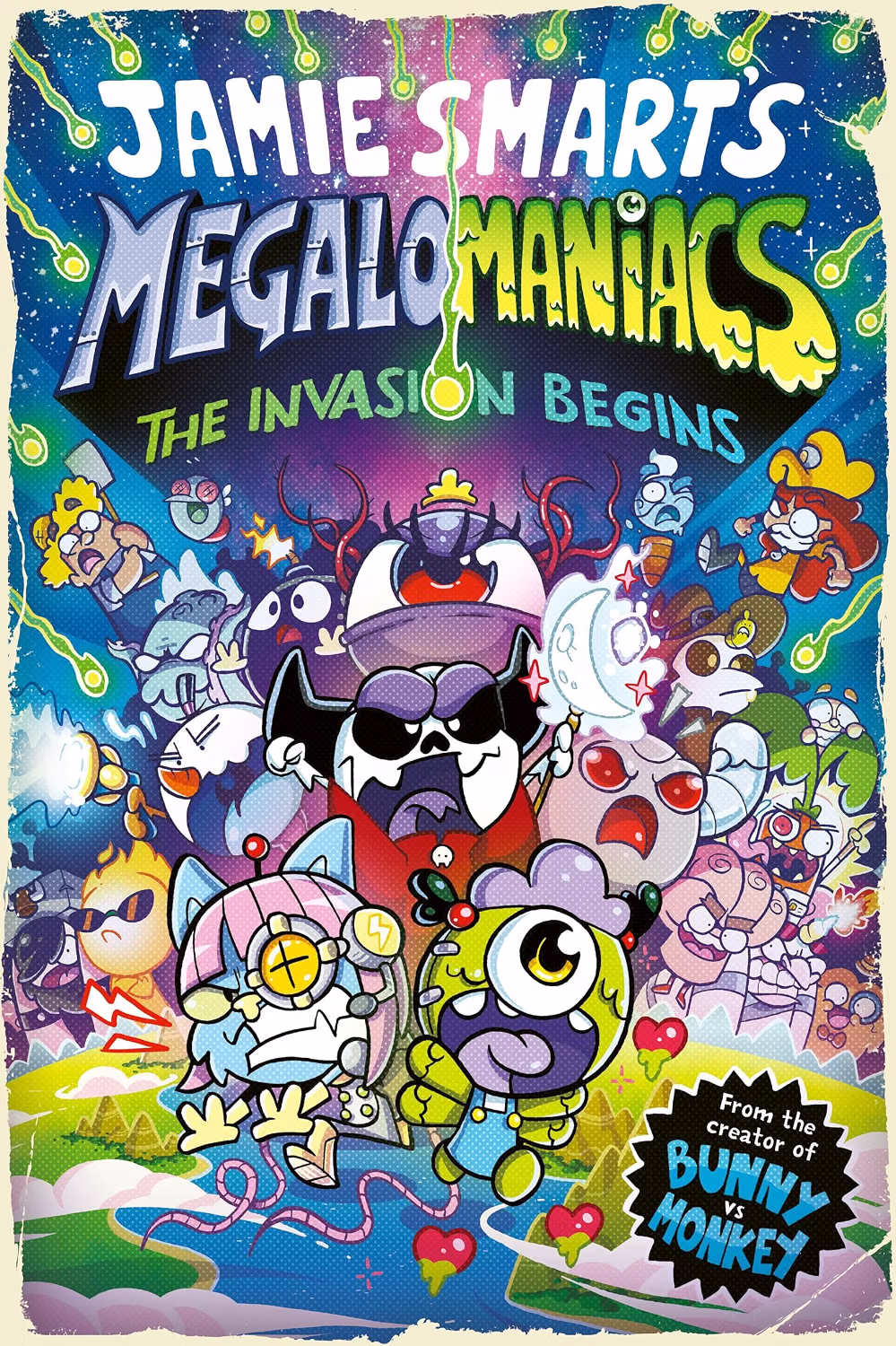 Megalomaniacs: The Invasion Begins! - Jamie Smart