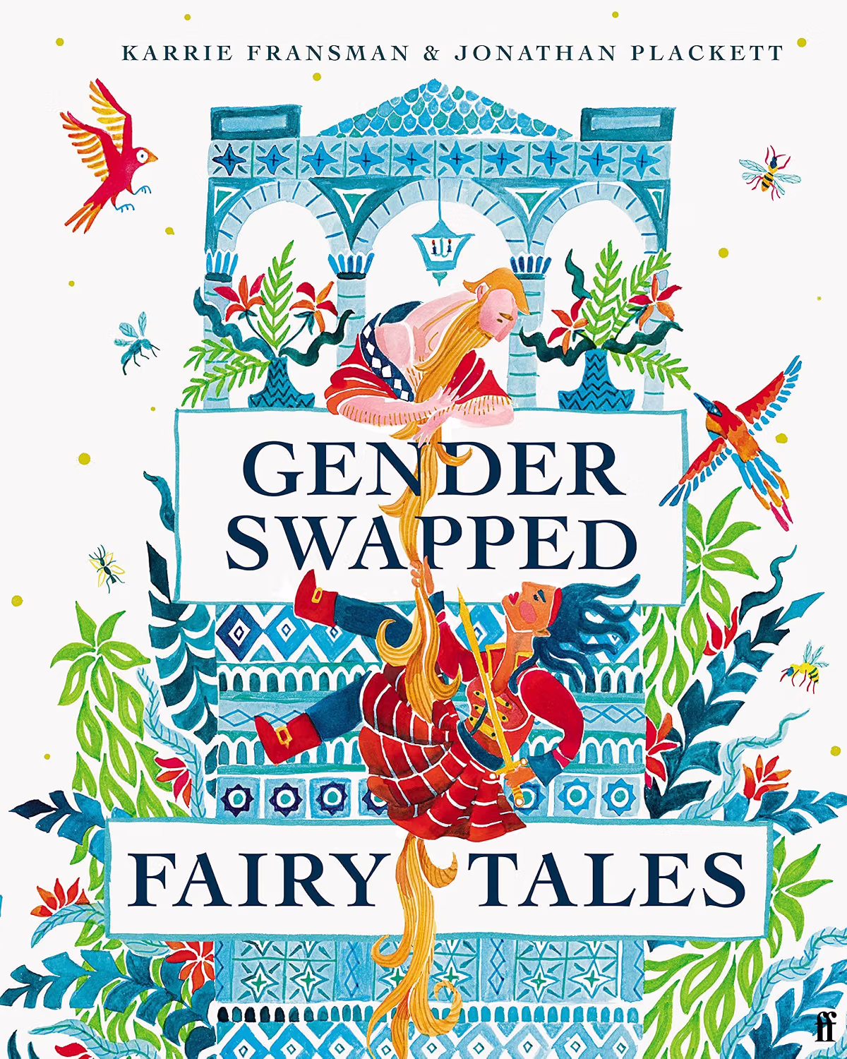 Gender Swapped Fairy Tales - Karrie Fransman & Jonathan Plackett