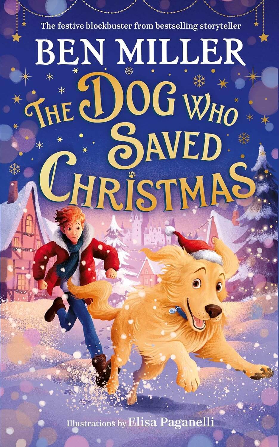 The Dog Who Saved Christmas